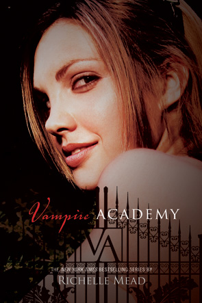 Vampire Academy #1 - Vampire Academy by Richelle Mead