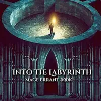 Mage Errant #1 - Into the Labyrinth