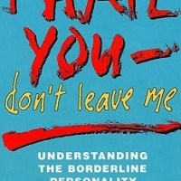 I Hate You, Don't Leave Me by Jerold Kreisman
